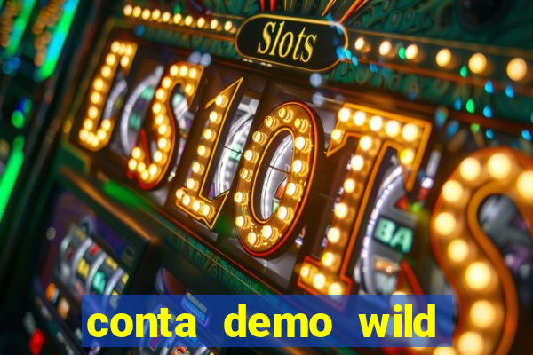 conta demo wild bounty showdown